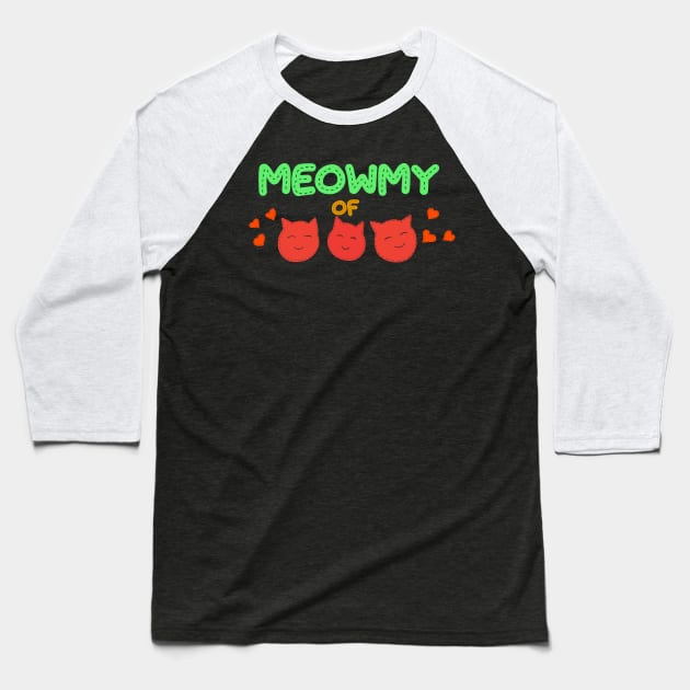 Meowmy of three girls Baseball T-Shirt by Erena Samohai